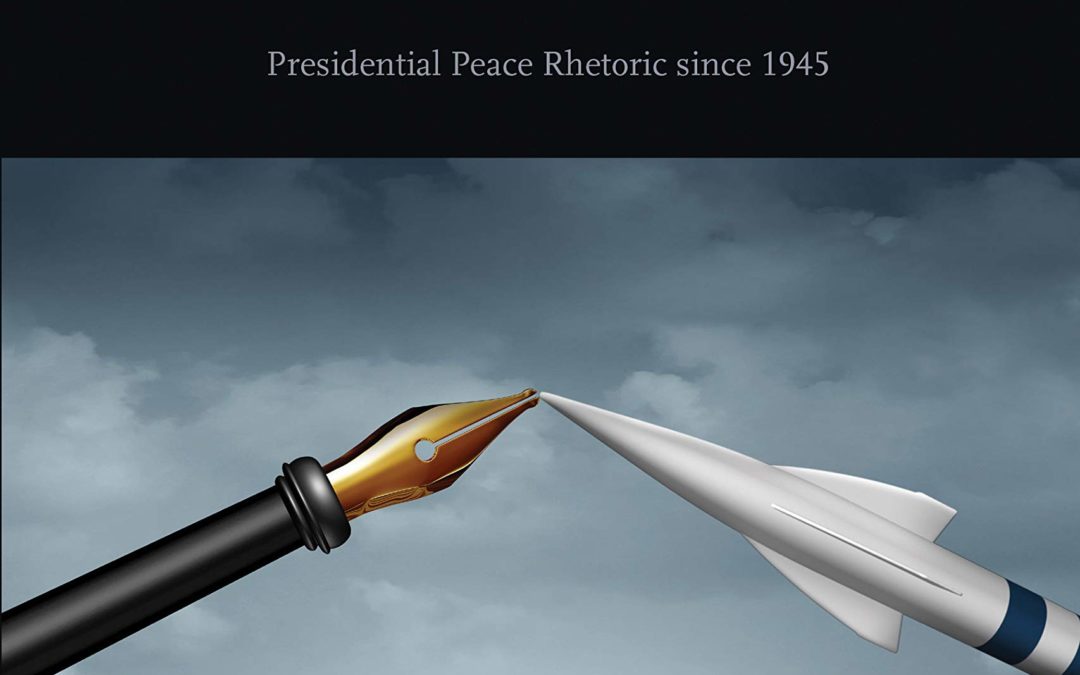 6+1 QUESTIONS ABOUT Resowing the Seeds of War: Presidential Peace Rhetoric Since 1945