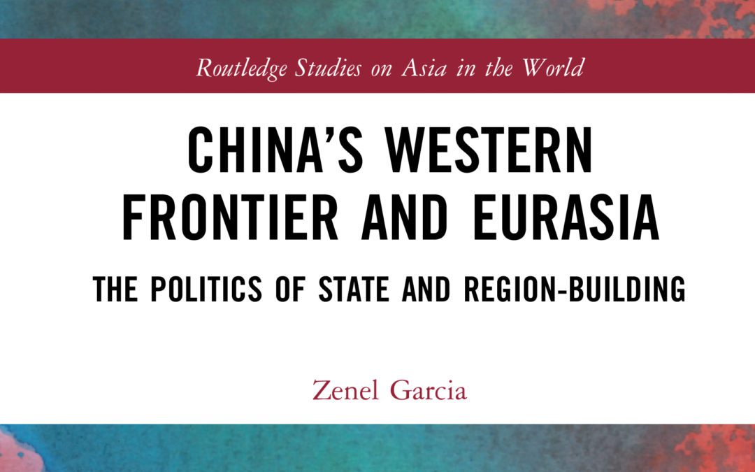 6+1 Questions about China’s Western Frontier and Eurasia: The Politics of State and Region-Building